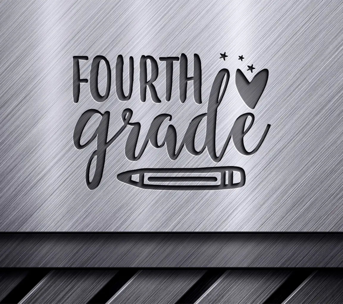 Fourth Grade Heart & Pencil SVG - Back to School Design SVG