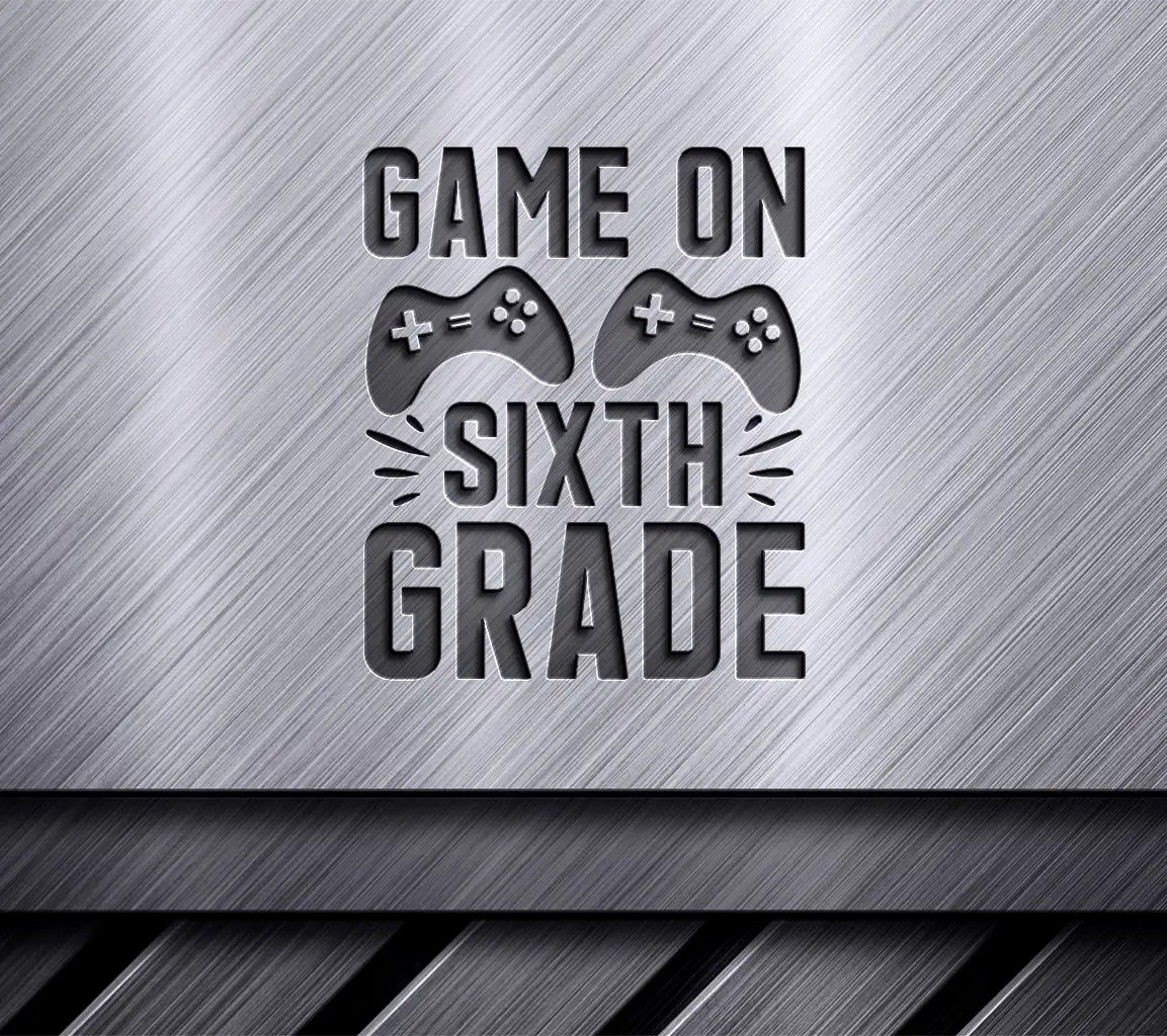 Game On Sixth Grade -  SVG with Controllers SVG