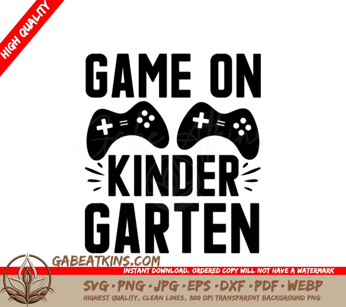 Game On Kindergarten SVG - Back to School Video Game Controller Design SVG