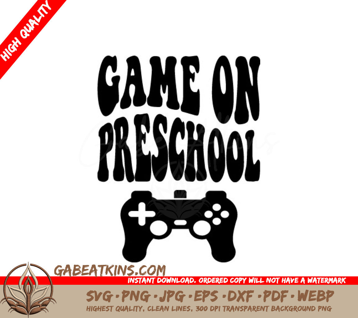 Game On Preschool SVG - Back-to-School Controller Design SVG