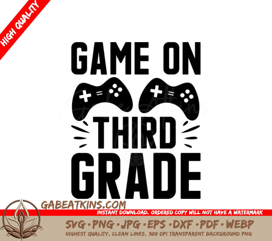 Game On Third Grade SVG - Back to School Game Controllers SVG