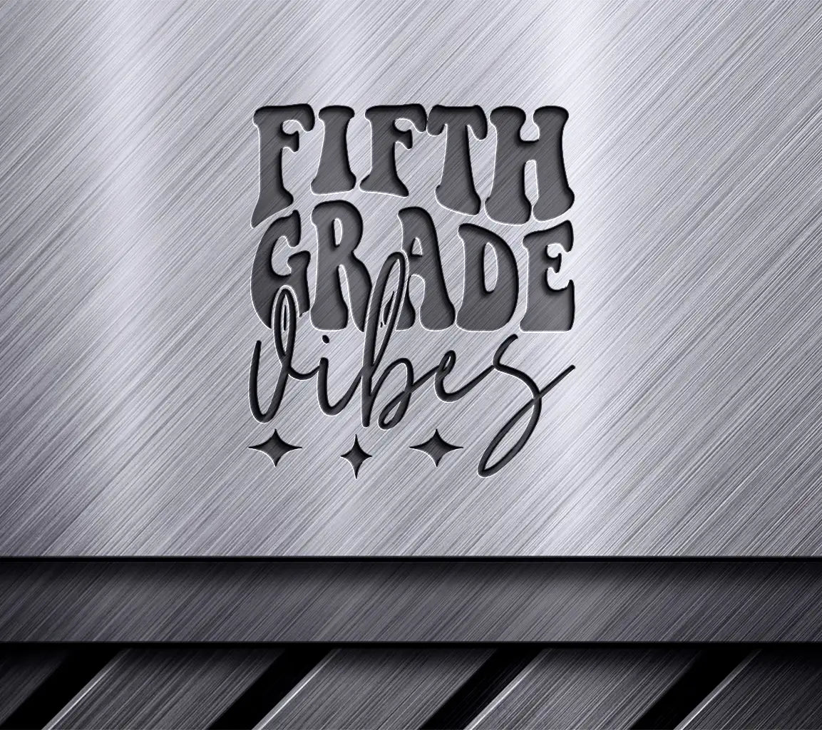  Fifth Grade Vibes Back-to-School SVG Logo SVG