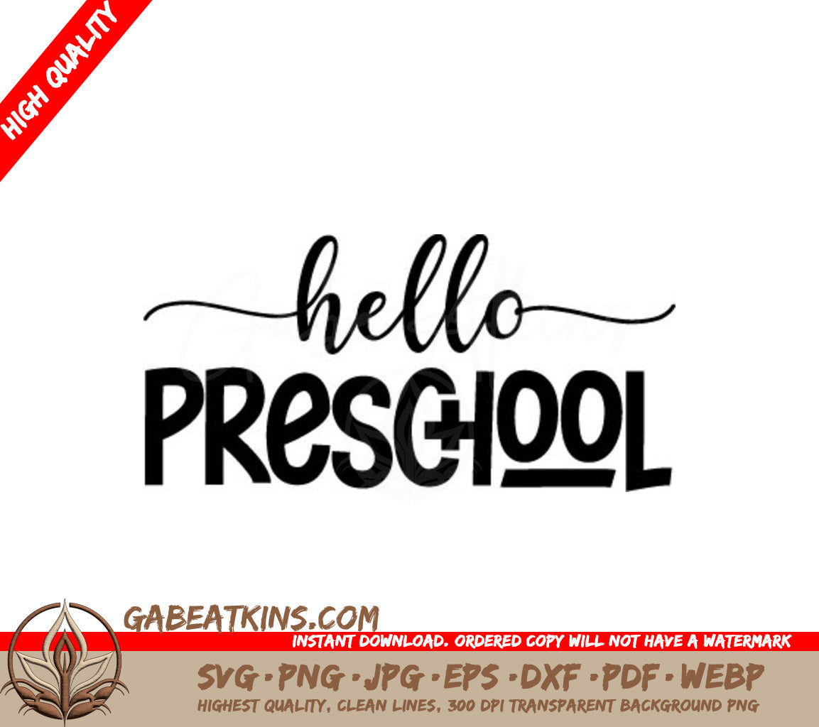 Hello Preschool  SVG Logo - Back to School Design SVG