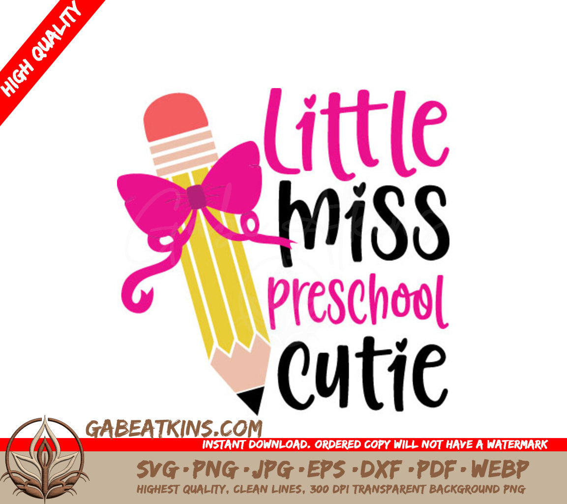 Little Miss Preschool Cutie SVG - Pink Bow Pencil Design SVG