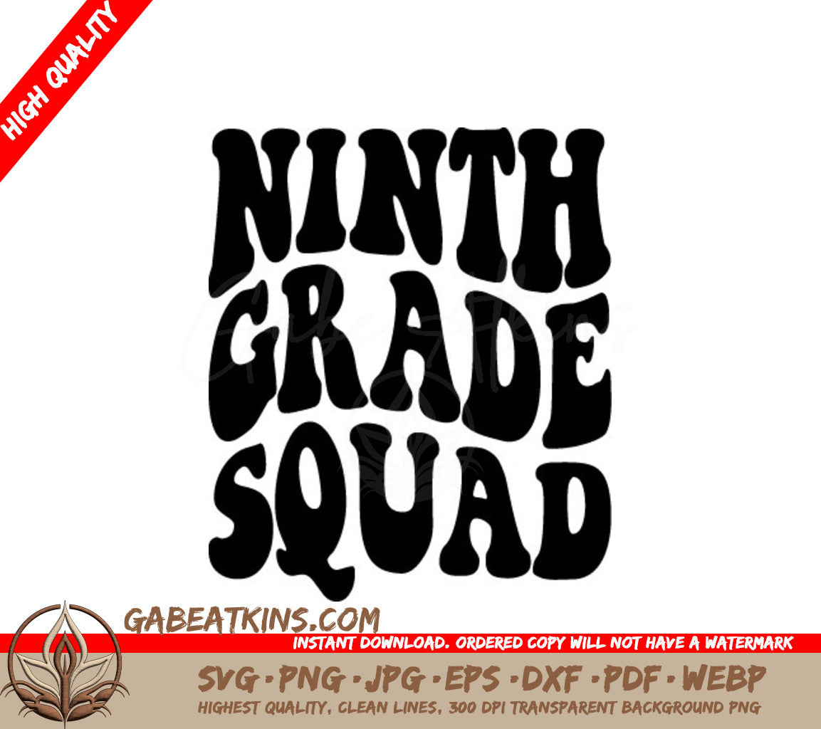 Ninth Grade Squad SVG -  Back-to-School Design SVG