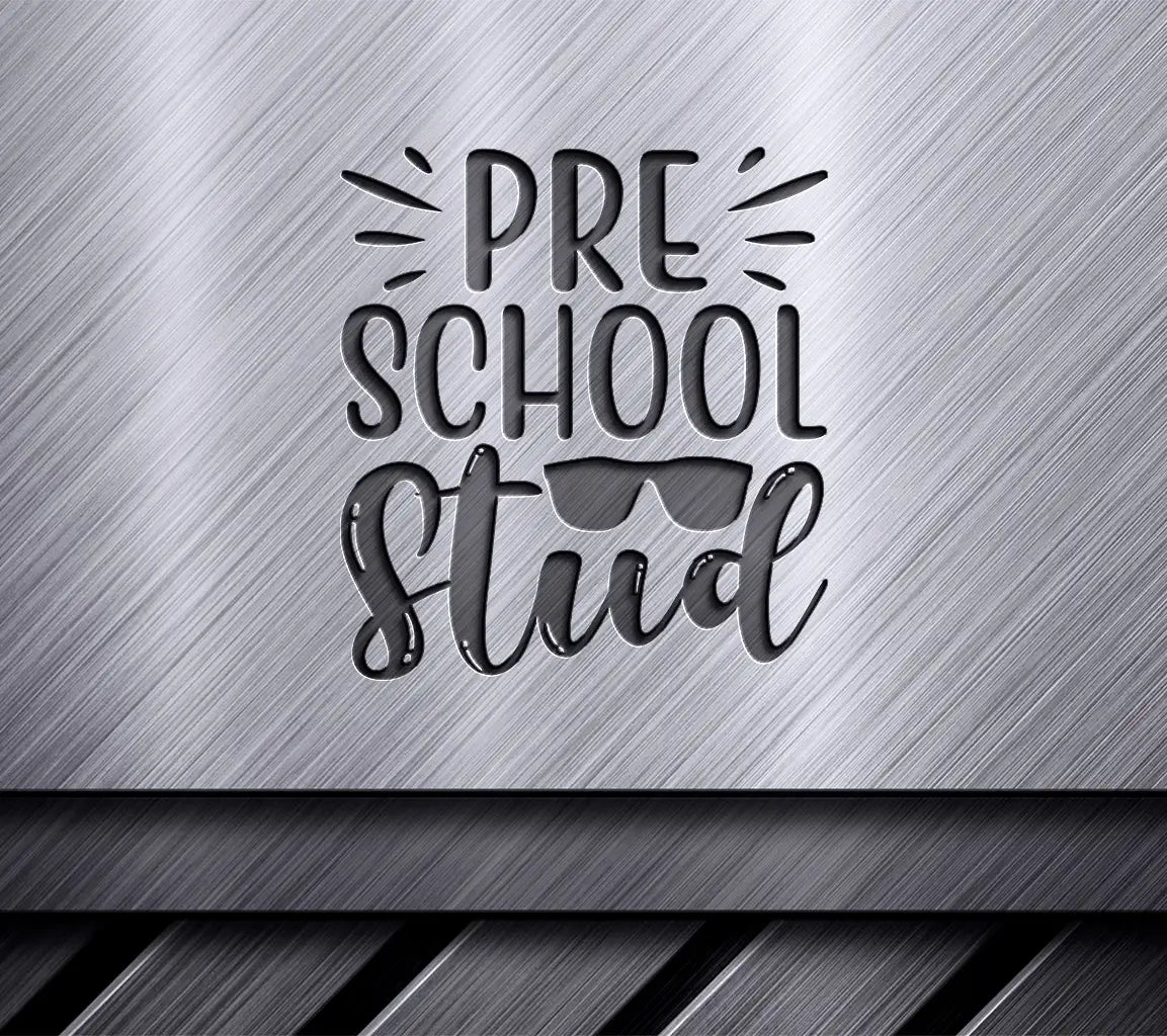  Preschool Stud with Sunglasses SVG Cut File SVG