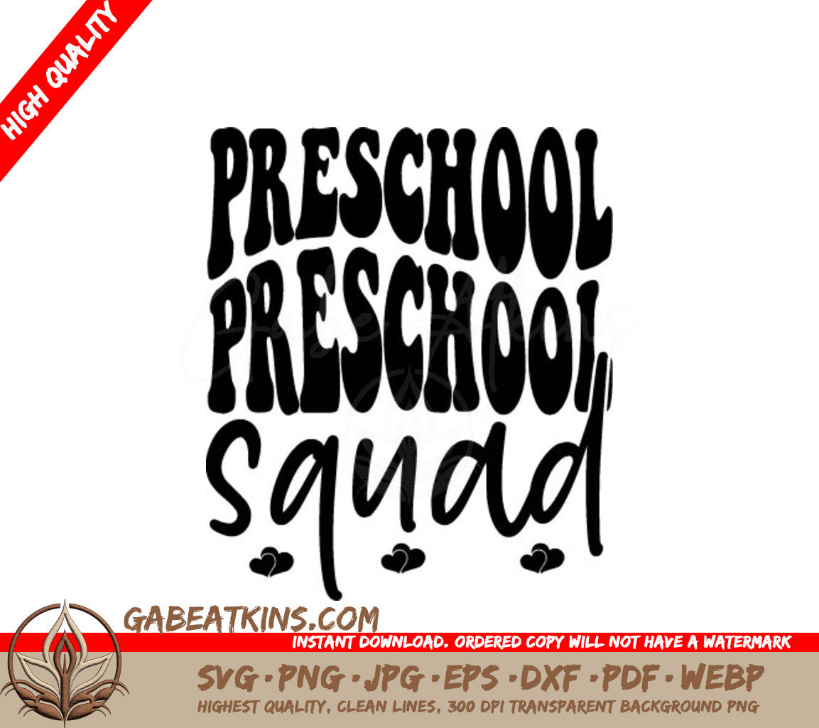 Preschool Squad SVG -  Back-to-School Design SVG