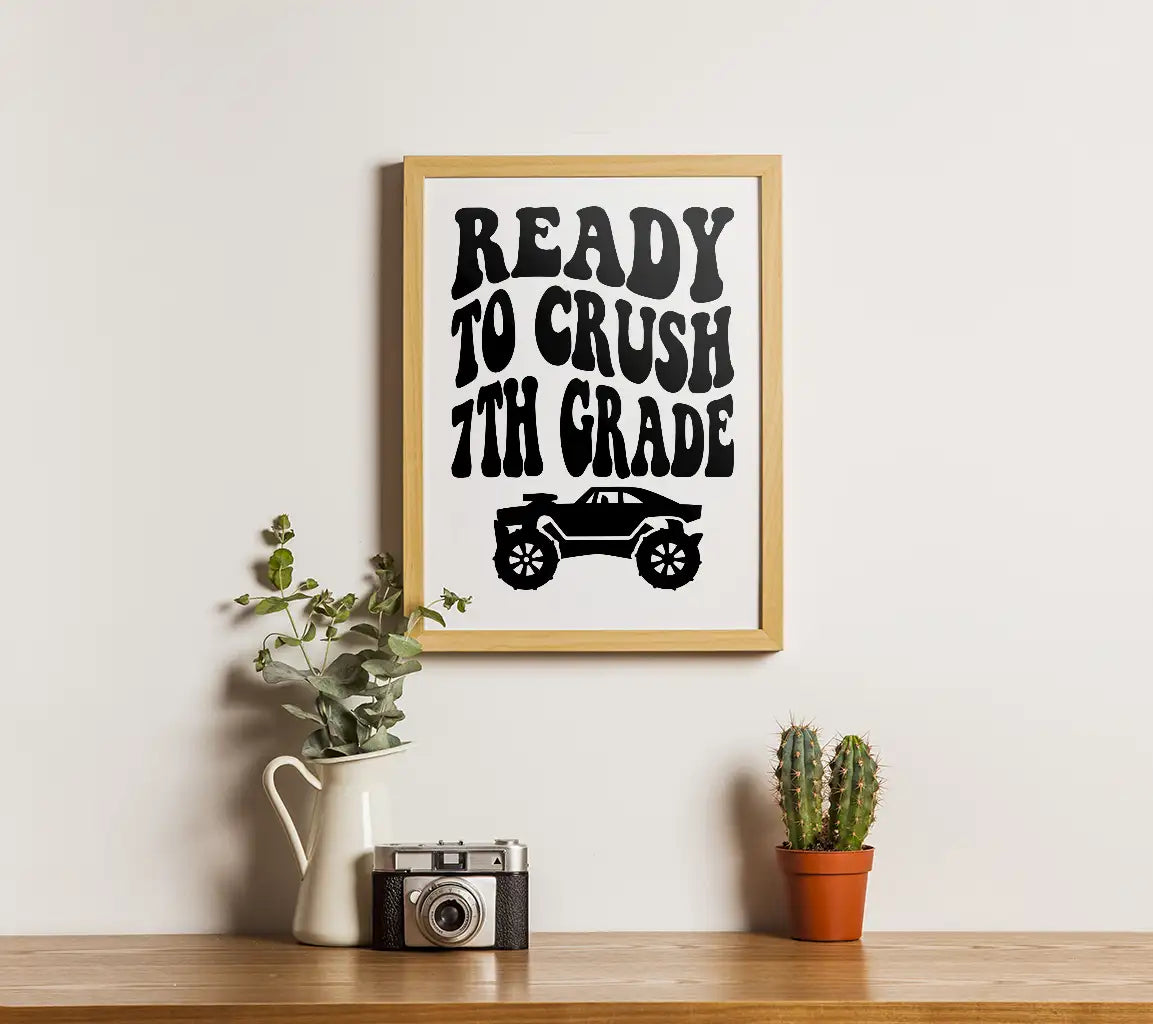 Ready to Crush 7th Grade -  Car SVG SVG