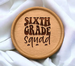 Sixth Grade Squad SVG - Black Text on White Background SVG