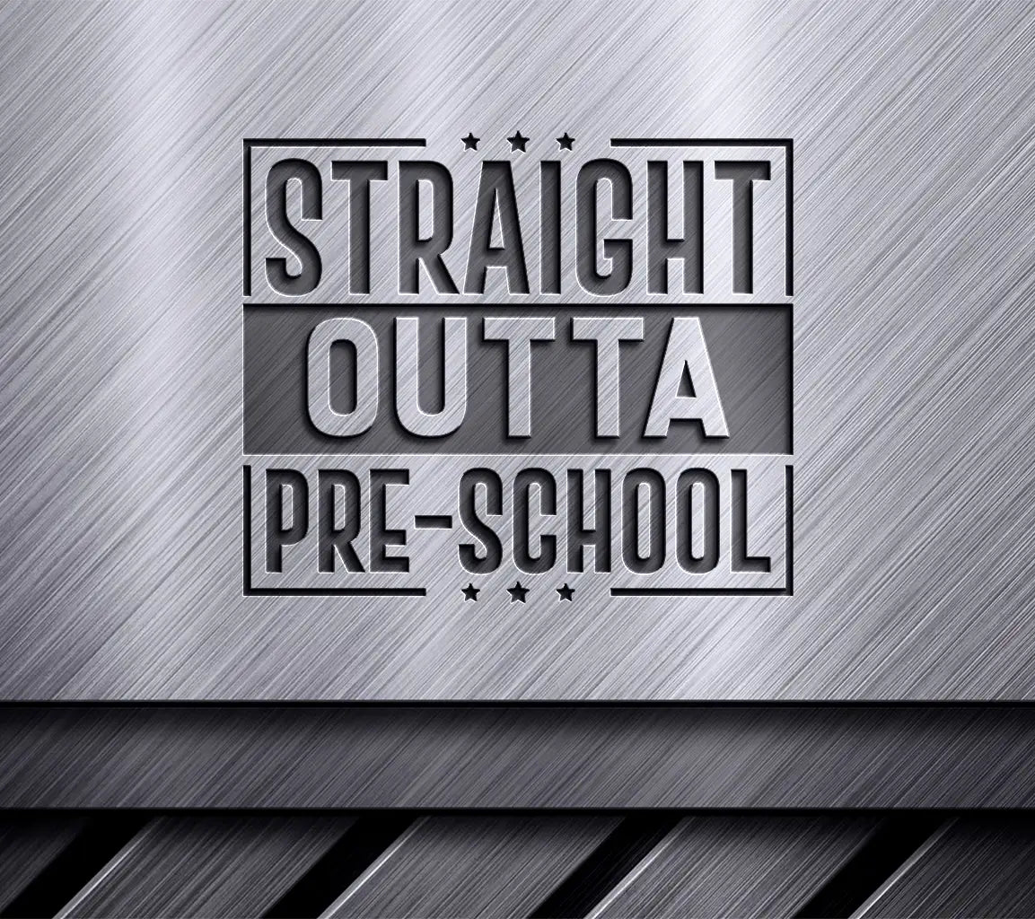 Straight Outta Pre-School  Logo SVG SVG