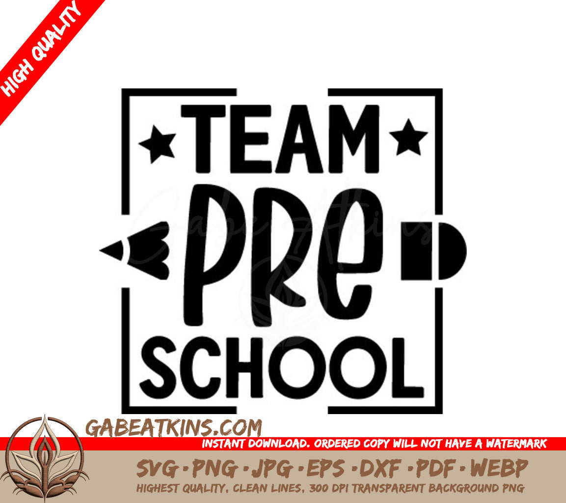  Team Preschool Logo with Pencil SVG - Back to School SVG