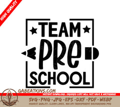  Team Preschool Logo with Pencil SVG - Back to School SVG