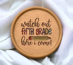 Watch Out Fifth Grade - Back to School SVG Cut File SVG