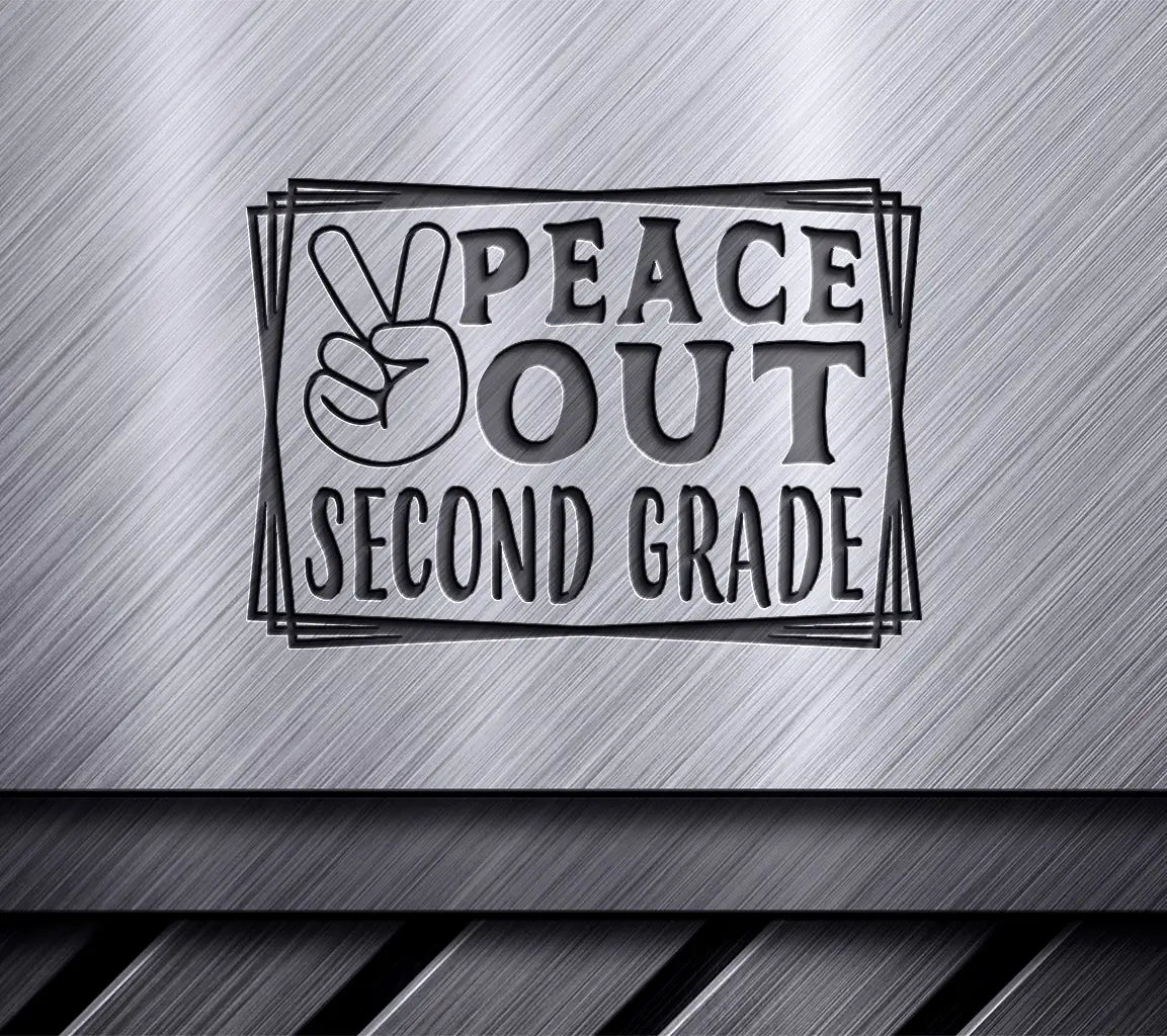 Peace Out Second Grade SVG -  Peace Sign SVG