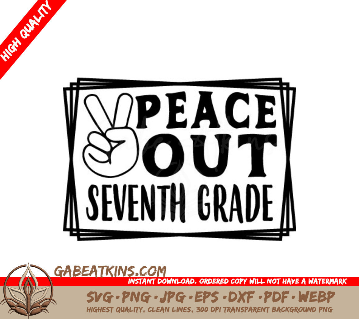 Peace Out 7th Grade SVG -  Peace Sign Logo SVG