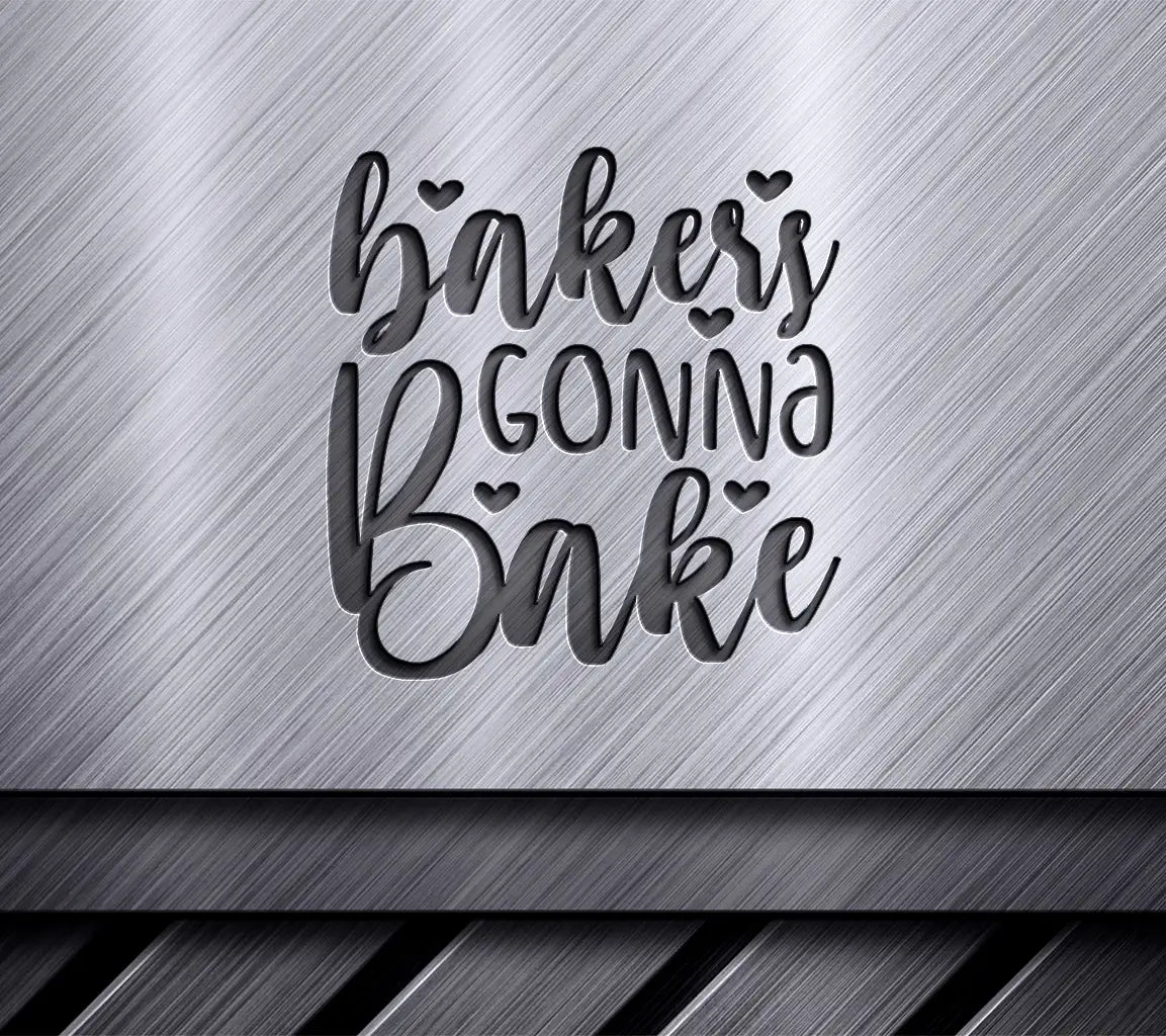 Bakery Gonna Bake SVG -  Sign Design SVG