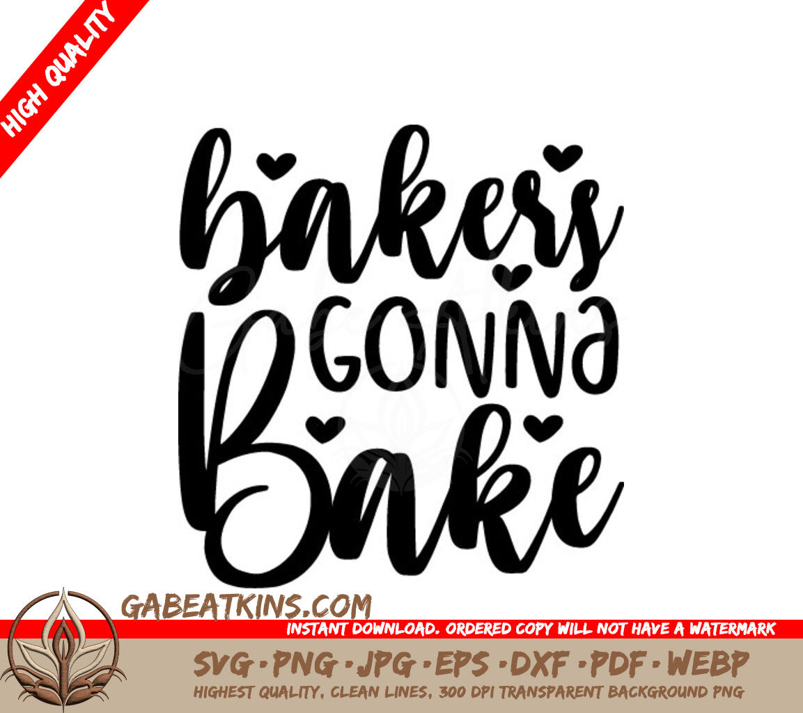 Bakery Gonna Bake SVG -  Sign Design SVG