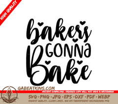 Bakery Gonna Bake SVG -  Sign Design SVG