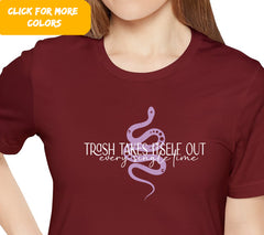 Trash Takes Itself Out Every Single Time T-Shirt, Funny T Shirt, Taylo | Shirt, Taylor Shirt, Taylor, Swift, Gift