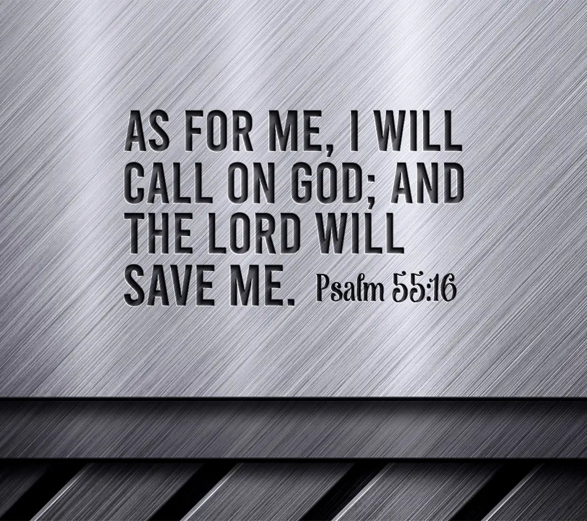 As For Me, I Will Call On God SVG - Bible Verse T-Shirt Design SVG