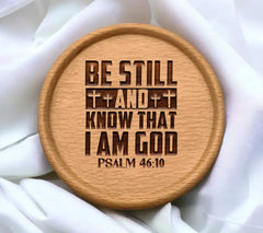 Be Still And Know That I Am God - Psalm 4610 SVG Design SVG