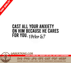 Cast Your Anxiety On Him SVG - Bible Verse T-Shirt Design SVG