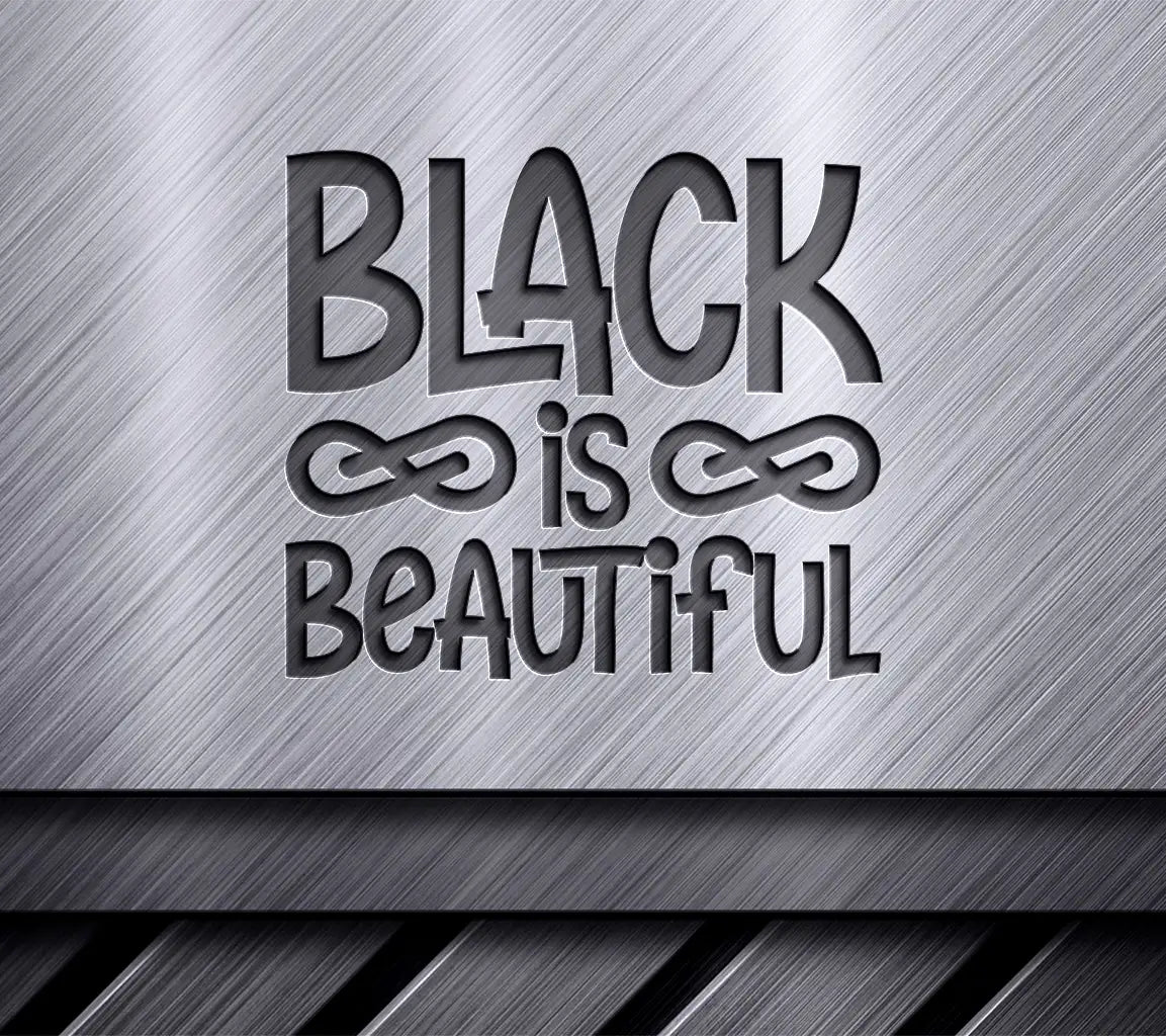 Black is Beautiful SVG - Black History Month Sign SVG