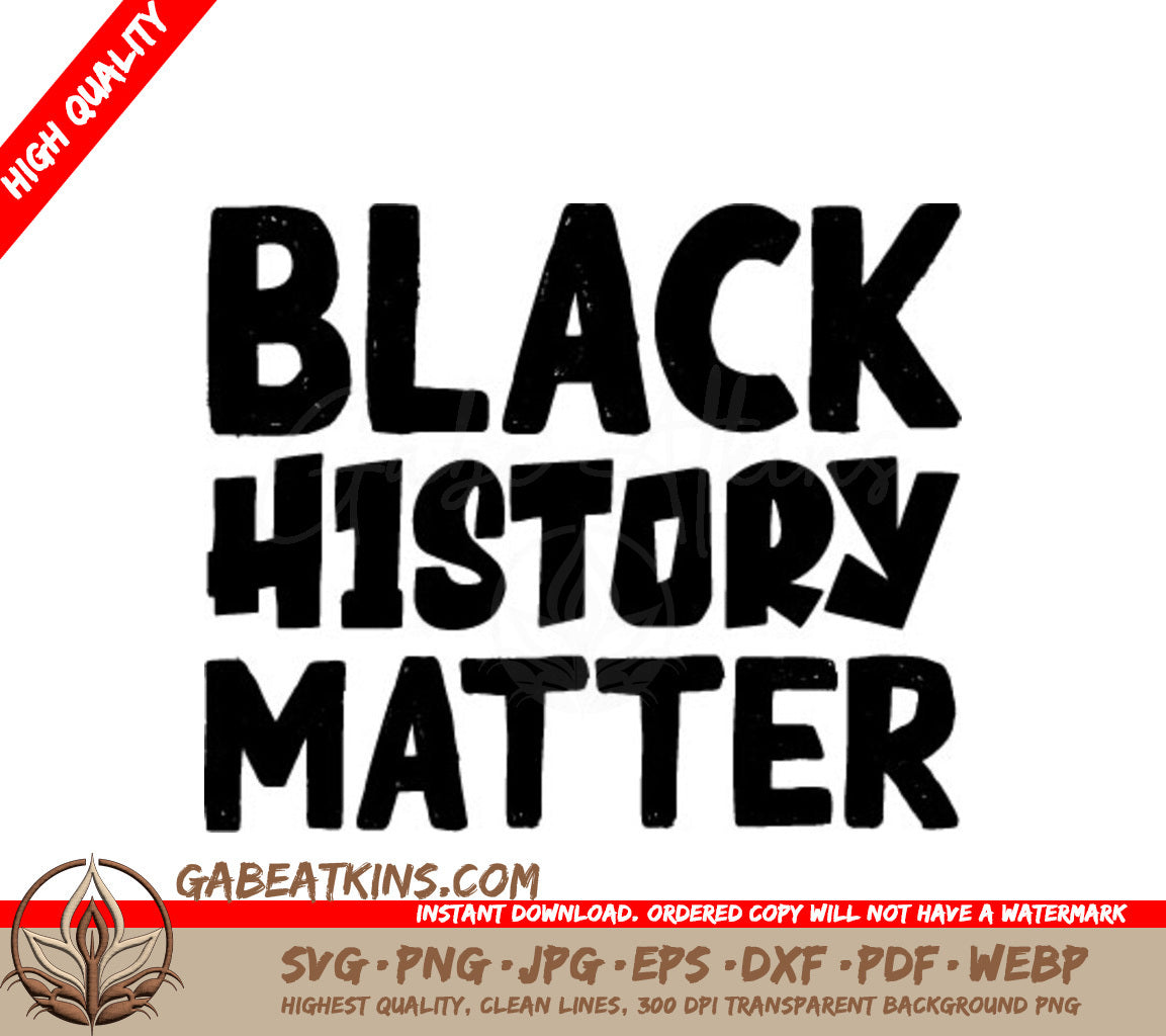 Black History Month SVG Black History Matters Sign SVG