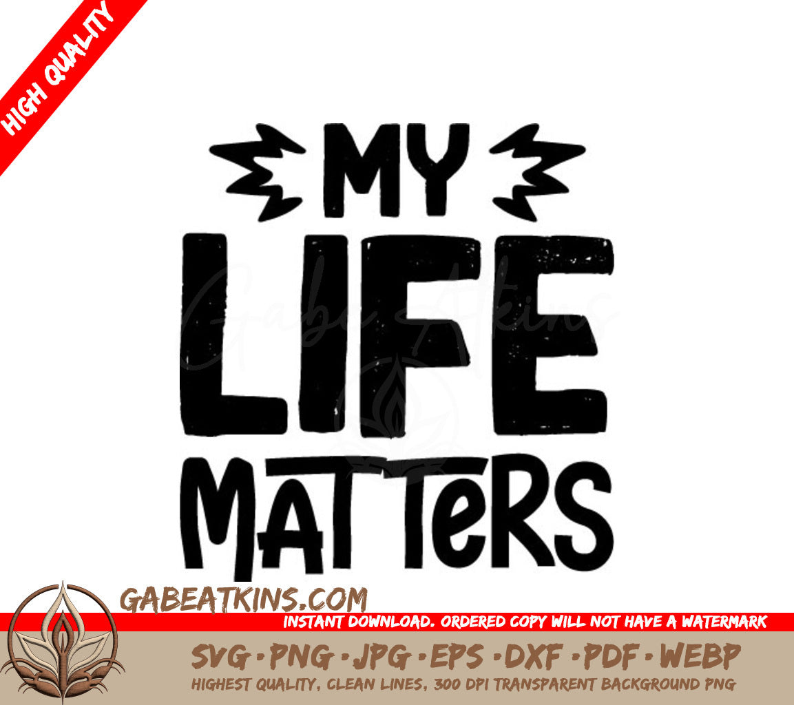 My Life Matters Black Letter SVG - Black History Month Design SVG