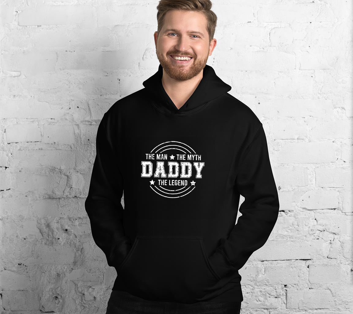 The Man, The Myth, The Legend - Daddy Hoodie, Perfect Gift For Dads On | Legend - Daddy Hoodie, Perfect Gift