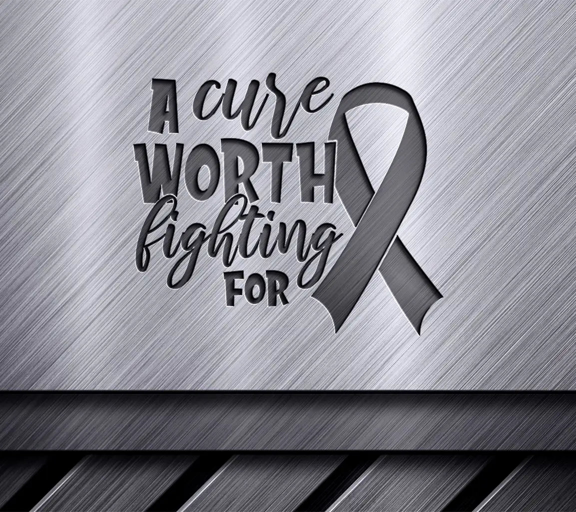 Pink Ribbon A Cure Worth Fighting For SVG - Breast Cancer Awareness SVG