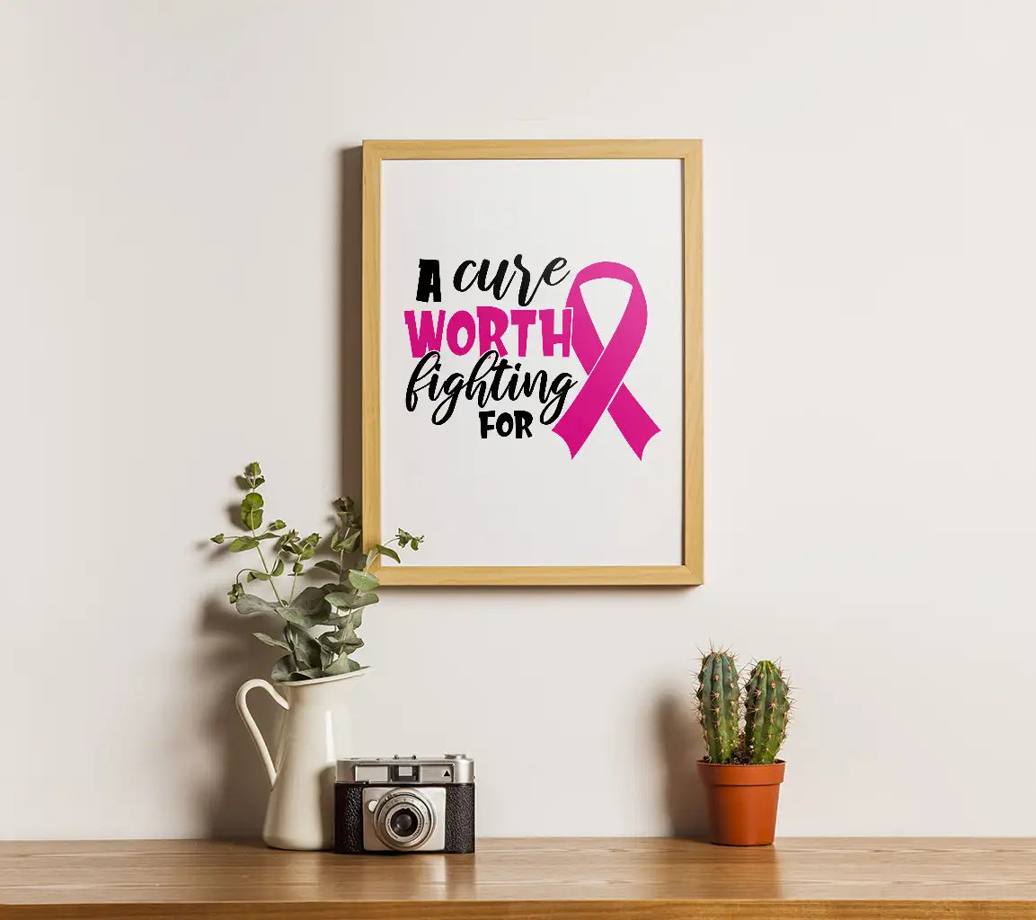 Pink Ribbon A Cure Worth Fighting For SVG - Breast Cancer Awareness SVG