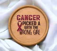 Breast Cancer Picked the Wrong Girl - Pink Ribbon SVG SVG