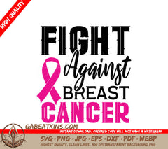 Pink Ribbon Breast Cancer Awareness SVG - Fight Against Breast Cancer SVG