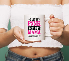 I Wear Pink For My Mama SVG - Breast Cancer Awareness Poster Design SVG