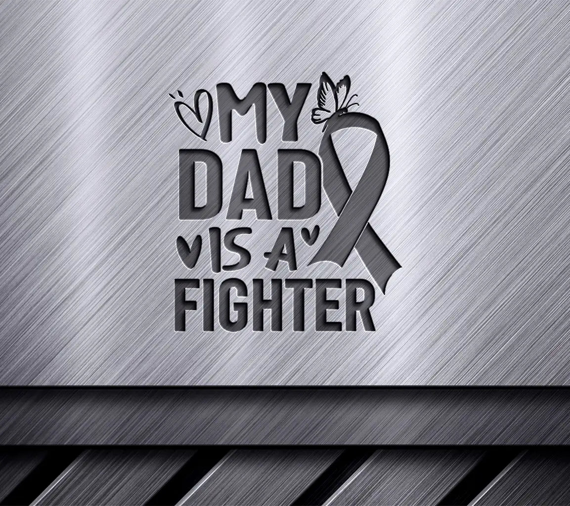 My Dad Is A Fighter Pink Ribbon SVG - Breast Cancer Awareness SVG