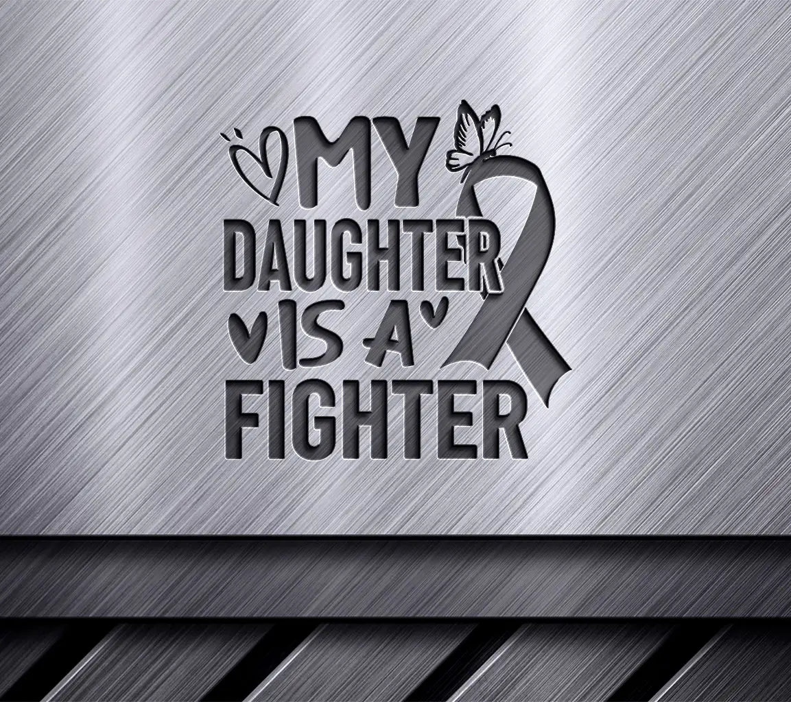 My Daughter Is A Fighter Pink Ribbon SVG - Breast Cancer Awareness SVG