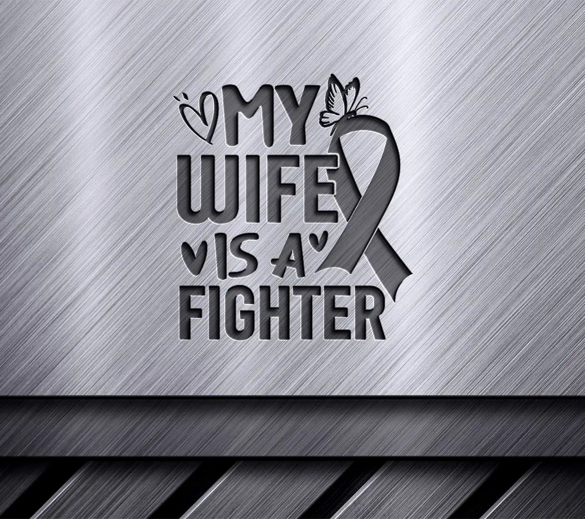 My Wife Is A Fighter Pink Breast Cancer Awareness Ribbon SVG SVG