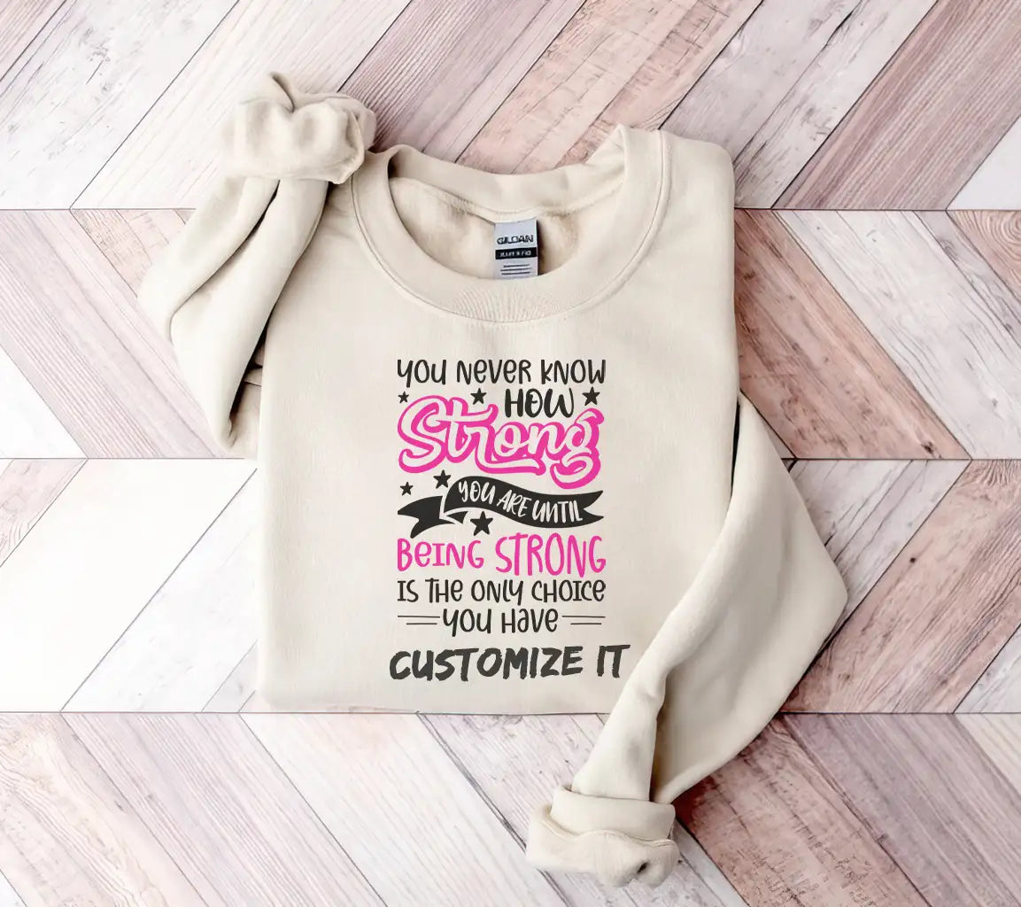 You Never Know How Strong You Are Breast Cancer Awareness SVG Design SVG