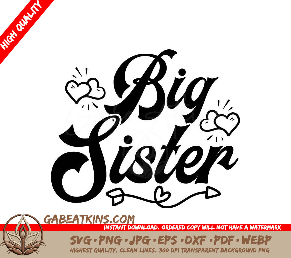 Big Sister SVG Design -  Sign for Brother & Sister SVG