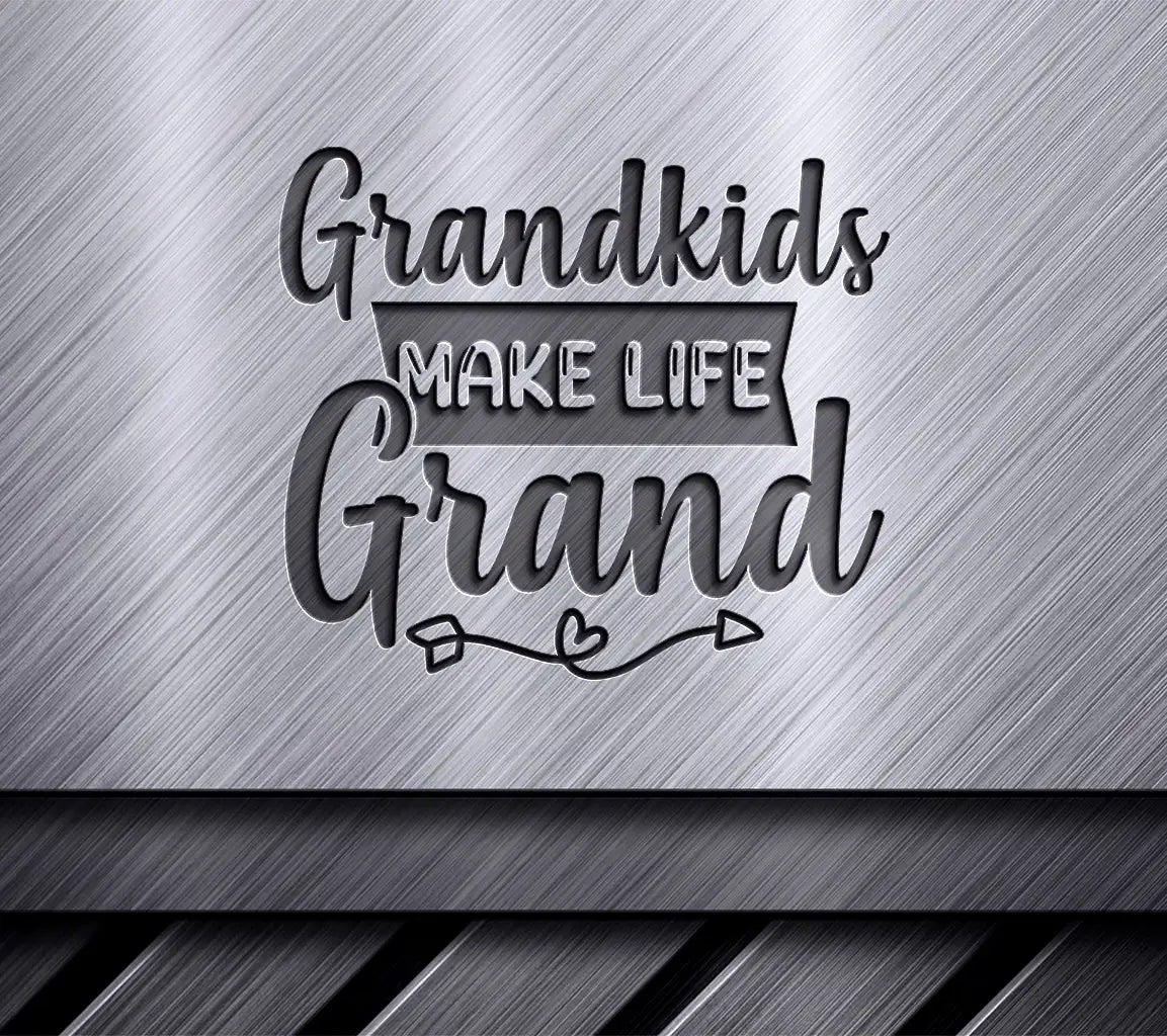 Grandkids Make Life Grand SVG -  Sign - Brother & Sister Design SVG