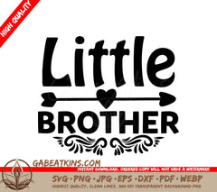 Little Brother SVG Design -  Sign SVG