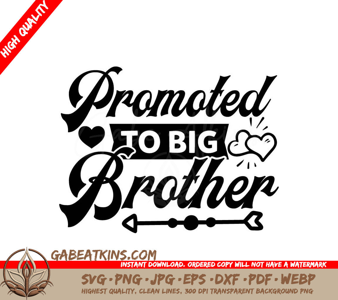 Promoted to Big Brother SVG -  Poster Design SVG