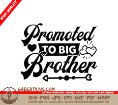 Promoted to Big Brother SVG -  Poster Design SVG