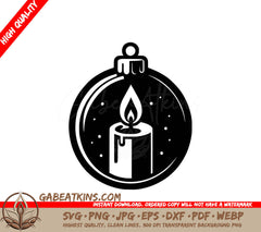  A Candle In A Christmas Ornament SVG - Candlelit Night Ornament SVG