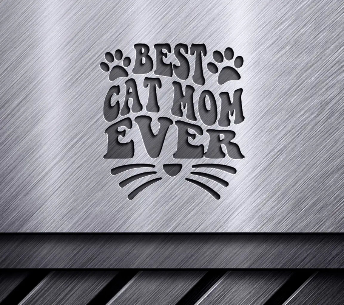 Best Cat Mom Ever SVG - Paw Print & Whisker Design SVG