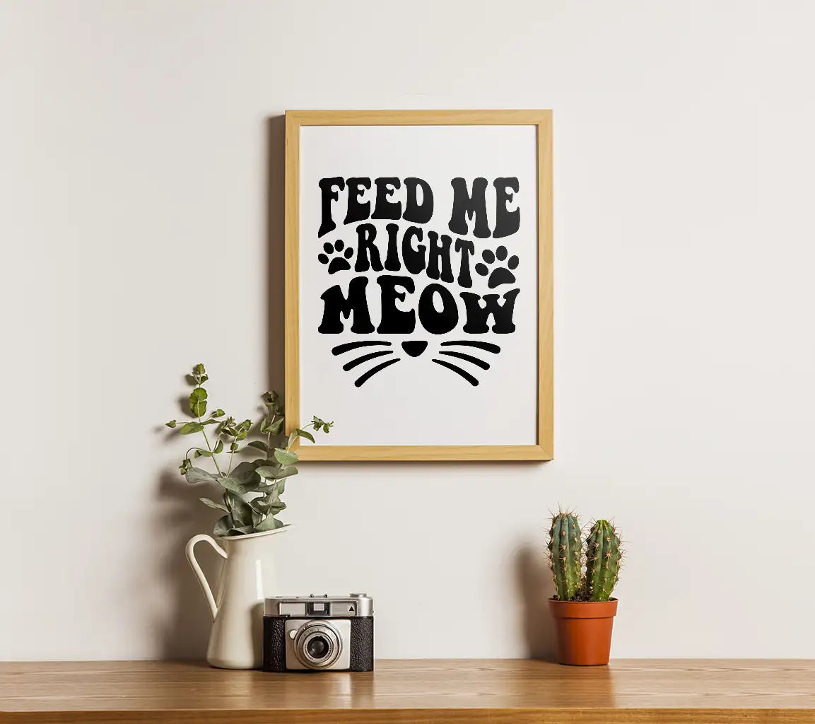 Feed Me Right Meow  Cat Whiskers SVG SVG