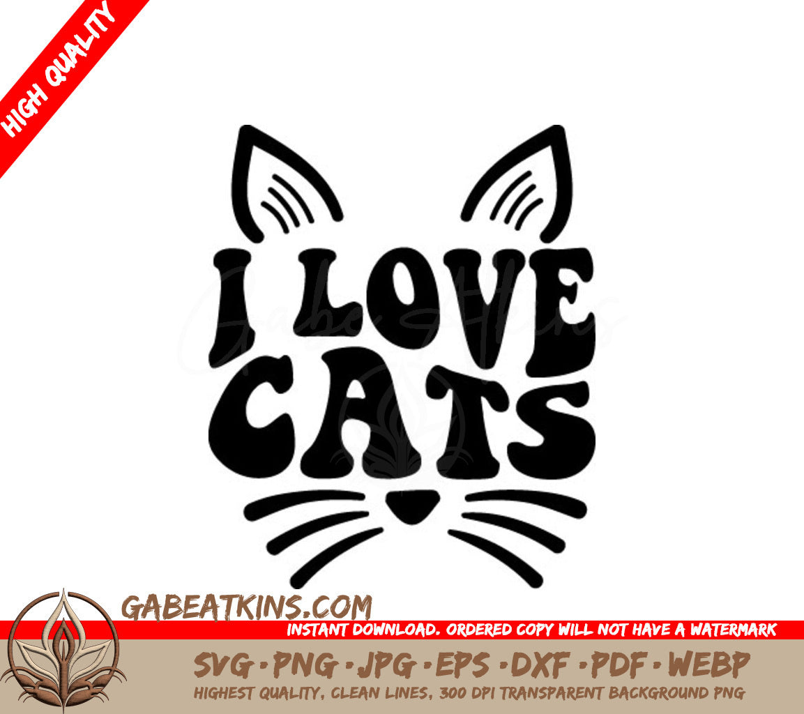  Cat Silhouette I Love Cats SVG Cut File SVG