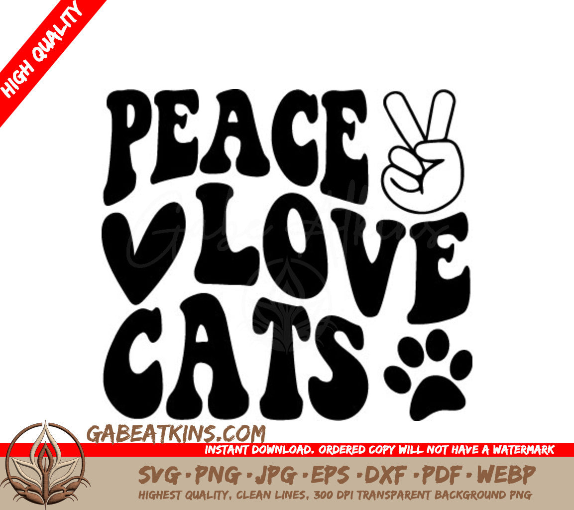 Peace Love Cats SVG -  Sign with Peace Sign & Paw Print SVG