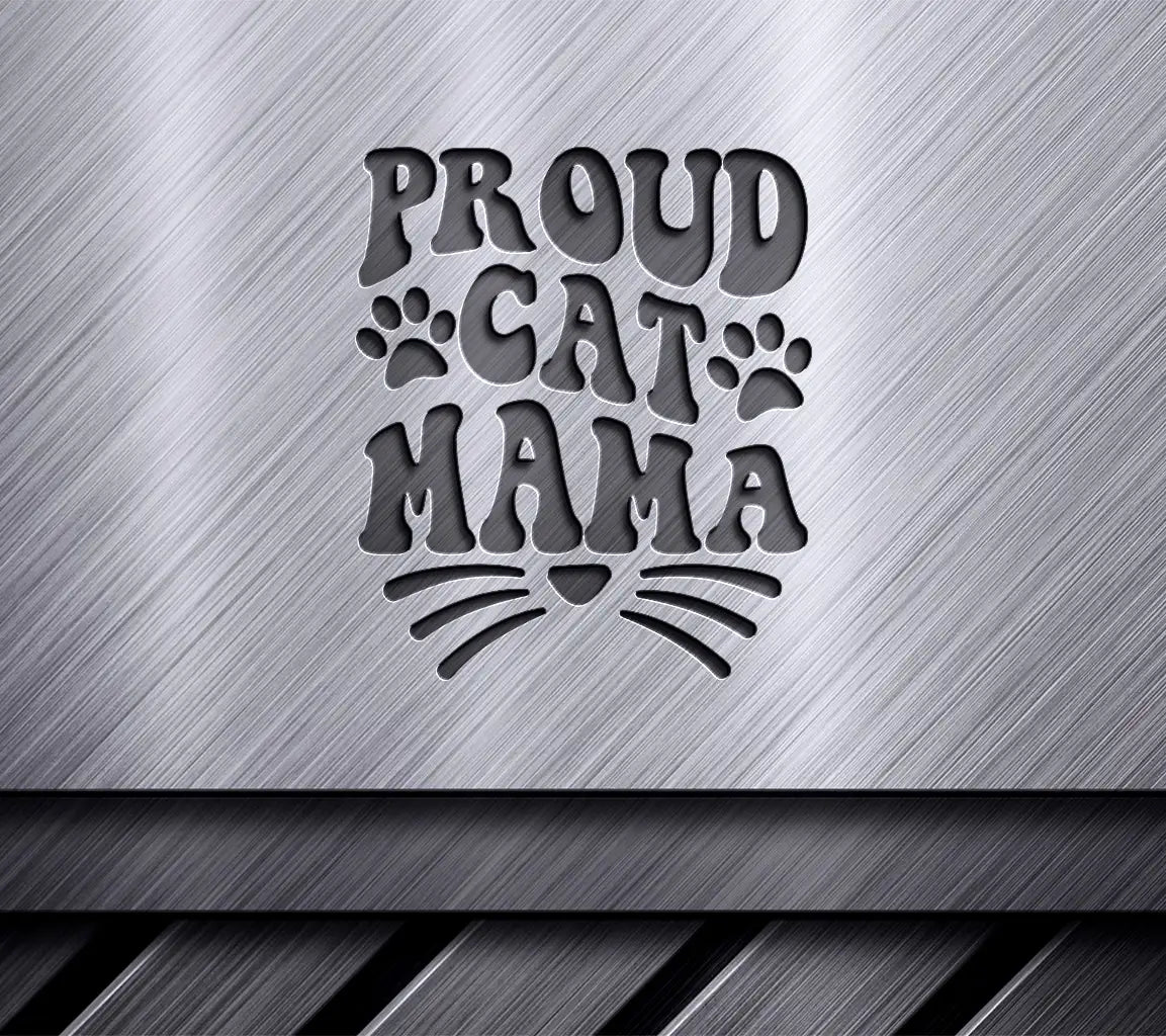 Proud Cat Mama Silhouette SVG -  Paw Print Design SVG